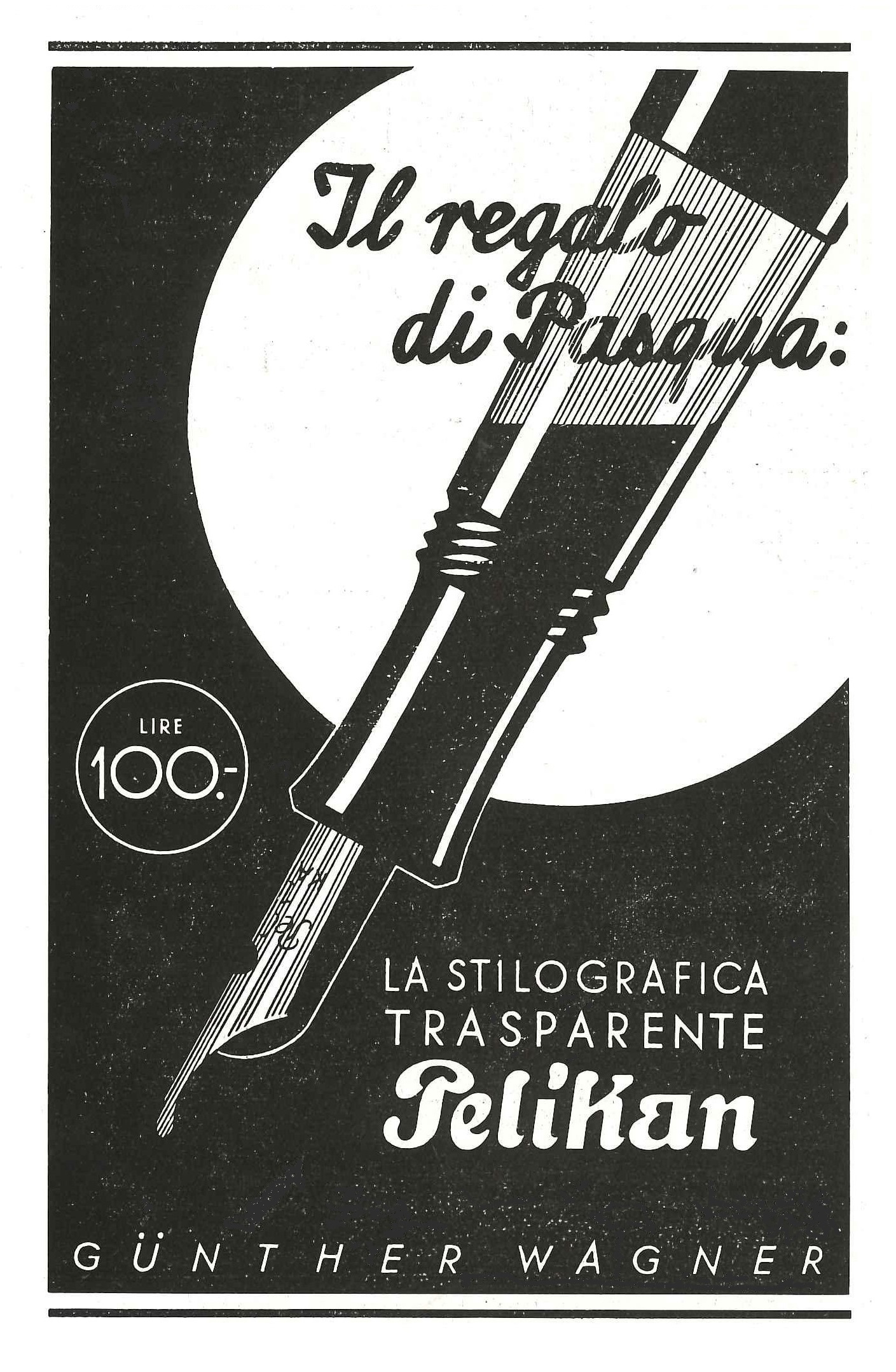 1. PELIKAN - Trasparente (100) - 1932-03-20. L'Illustrazione Italiana - Anno LIX - N.12, pag.391..jpg